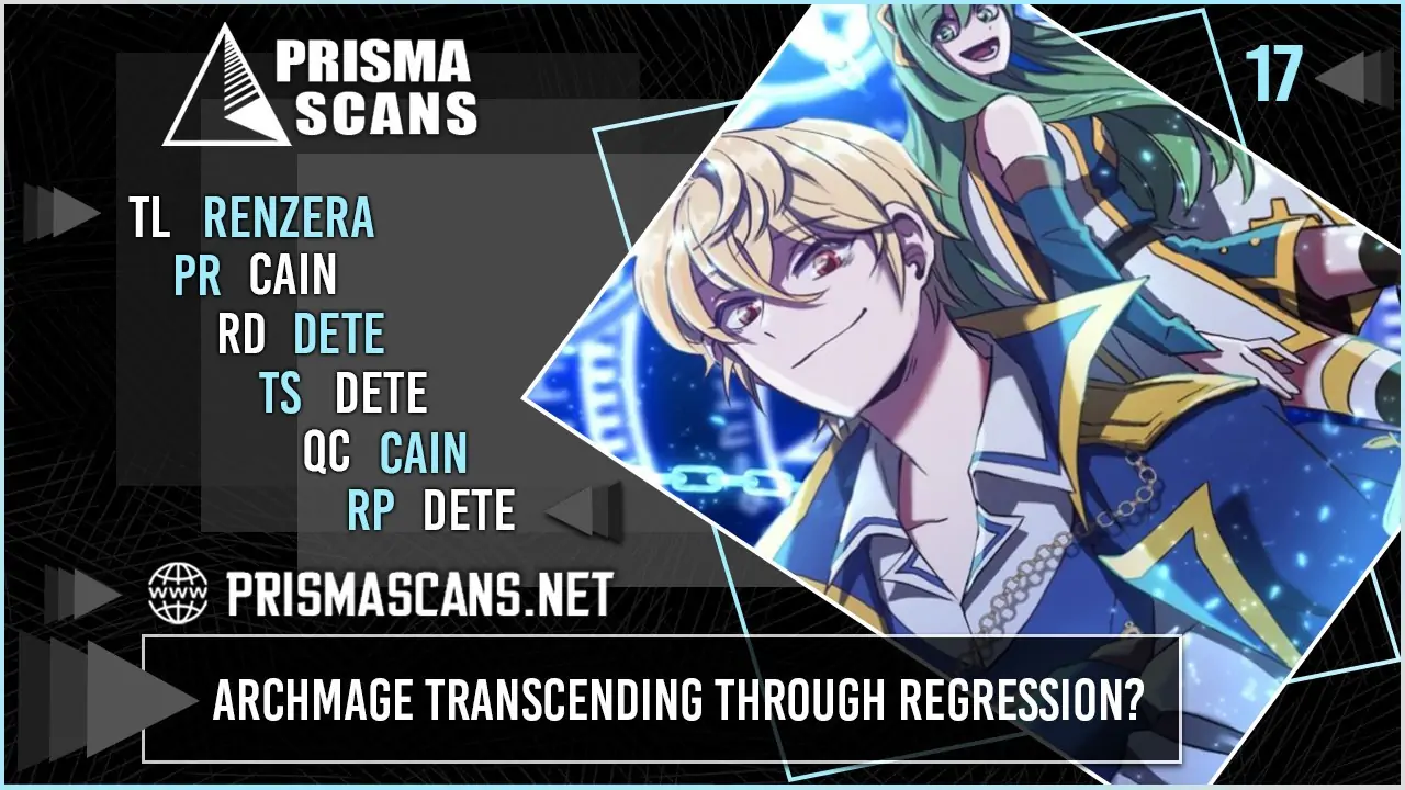 Archmage Transcending through Regression-Chapter 17