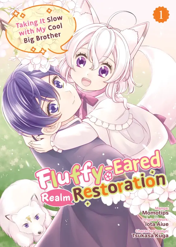 Fluffy-Eared Realm Restoration: Taking It Slow with My Cool Big Brother